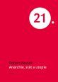 V�ce informac� o v�robku Anarchie, st�t a utopie
