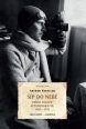V�ce informac� o v�robku ��p do nebe - Prvn� svazek autobiografie: 1905-1931