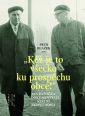V�ce informac� o v�robku "K� je to v�ecko ku prosp�chu obce!" - Jan Pato�ka v dokumentech St�tn� bezpe�nosti