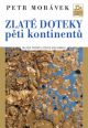 V�ce informac� o v�robku Zlat� doteky p�ti kontinent�