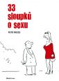 V�ce informac� o v�robku Sloupky o sexu - 40 �vah o sexu a vztaz�ch