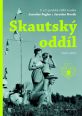 V�ce informac� o v�robku Skautsk� odd�l 1913�2013