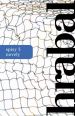 V�ce informac� o v�robku Hrabal spisy 3 - novely