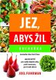 V�ce informac� o v�robku Jez, abys �il - Kucha�ka
