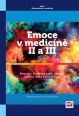 V�ce informac� o v�robku Emoce v medic�n� II a III - Emoce v �ivotn�m stylu �lov�ka, �zkost, stres a �ivotn� styl