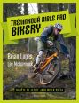 V�ce informac� o v�robku Tr�ninkov� bible pro bikery - Nau�te se jezdit jako mistr sv�ta