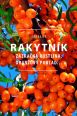 V�ce informac� o v�robku Rakytn�k - Z�zra�n� rostlina, oran�ov� poklad�