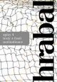 V�ce informac� o v�robku Hrabal spisy 4 - texty z �as� normalizace