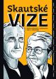 V�ce informac� o v�robku Skautsk� vize - Kniha rozhovor� s osobnostmi nejen o skautingu