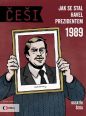 V�ce informac� o v�robku �e�i 1989 - Jak se stal Havel prezidentem