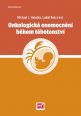 V�ce informac� o v�robku Onkologick� onemocn�n� b�hem t�hotenstv�