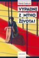 V�ce informac� o v�robku Vypadni z m�ho �ivota!