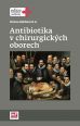 V�ce informac� o v�robku Antibiotika v chirurgick�ch oborech