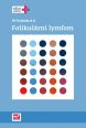 V�ce informac� o v�robku Folikul�rn� lymfom