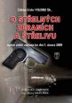 V�ce informac� o v�robku Z�kon o st�eln�ch zbran�ch a st�elivu - �pln� zn�n� z�kona ke dni 1. �nora 2009