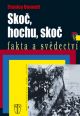 V�ce informac� o v�robku Sko�, hochu, sko� - bro�.