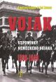 V�ce informac� o v�robku Voj�k - Vzpom�nky n�meck�ho voj�ka 1936-1949