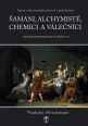 V�ce informac� o v�robku �amani, alchymist�, chemici a v�le�n�ci