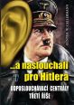 V�ce informac� o v�robku ...a naslouchali pro Hitlera - Odposlouch�vac� centr�ly T�et� ��e