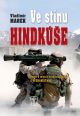 V�ce informac� o v�robku Ve st�nu Hinduk��e