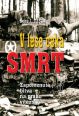 V�ce informac� o v�robku V lese �ek� smrt - Zapomenut� bitva na prahu v�t�zstv�