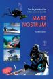 V�ce informac� o v�robku Mare Nostrum - Za tajemstv� St�edozemn�ho mo�e