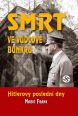 V�ce informac� o v�robku Smrt ve v�dcov� bunkru - Hitlerovy posledn� dny