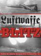 V�ce informac� o v�robku Luftwaffe Blitz - Pohled do z�kulis�: listopad 1940 � kv�ten 1941