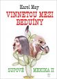 V�ce informac� o v�robku Vinnetou mezi bedu�ny - Supov� mexika II.