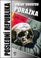 V�ce informac� o v�robku Posledn� republika III. - Por�ka
