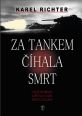 V�ce informac� o v�robku Za tankem ��hala smrt - V�le�n� drama kapit�na Vajdy, v�zn� z gulagu