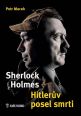 V�ce informac� o v�robku Sherlock Holmes - Hitler�v posel smrti