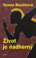 V�ce informac� o v�robku �ivot je n�dhern�