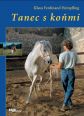 V�ce informac� o v�robku Tanec s ko�mi
