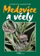 V�ce informac� o v�robku Medovice a v�ely
