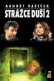 V�ce informac� o v�robku Str�ce du�� 2