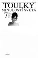 V�ce informac� o v�robku Toulky minulost� sv�ta 7