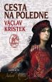 V�ce informac� o v�robku Cesta na poledne - 2. vyd�n�