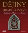 V�ce informac� o v�robku D�jiny hrad� a tvrz� v �ech�ch, na Morav� a ve Slezsku