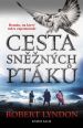V�ce informac� o v�robku Cesta sn�n�ch pt�k�