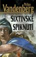 V�ce informac� o v�robku Sixtinsk� spiknut�