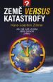V�ce informac� o v�robku Zem� versus katastrofy - Jak n� sv�t utv��ej� n�hl� p��rodn� zm�ny