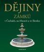 V�ce informac� o v�robku D�jiny z�mk� v �ech�ch, na Morav� a ve Slezsku