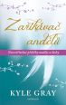 V�ce informac� o v�robku Za��k�va� and�l� - Neuv��iteln� p��b�hy nad�je a l�sky