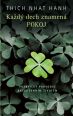 V�ce informac� o v�robku Ka�d� dech znamen� pokoj. Praktick� pr�vodce ka�dodenn�m �ivotem