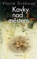 V�ce informac� o v�robku Kavky nad m�stem