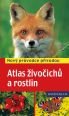V�ce informac� o v�robku Atlas �ivo�ich� a rostlin - Nov� pr�vodce p��rodou