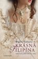 V�ce informac� o v�robku Kr�sn� Filip�na - Nejkr�sn�j�� p��b�h l�sky 16. stolet�