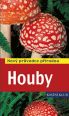 V�ce informac� o v�robku Houby - Nov� pr�vodce p��rodou