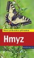 V�ce informac� o v�robku Hmyz - Nov� pr�vodce p��rodou